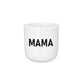 Famvibes - Becher aus Porzellan "Mama", Tasse
