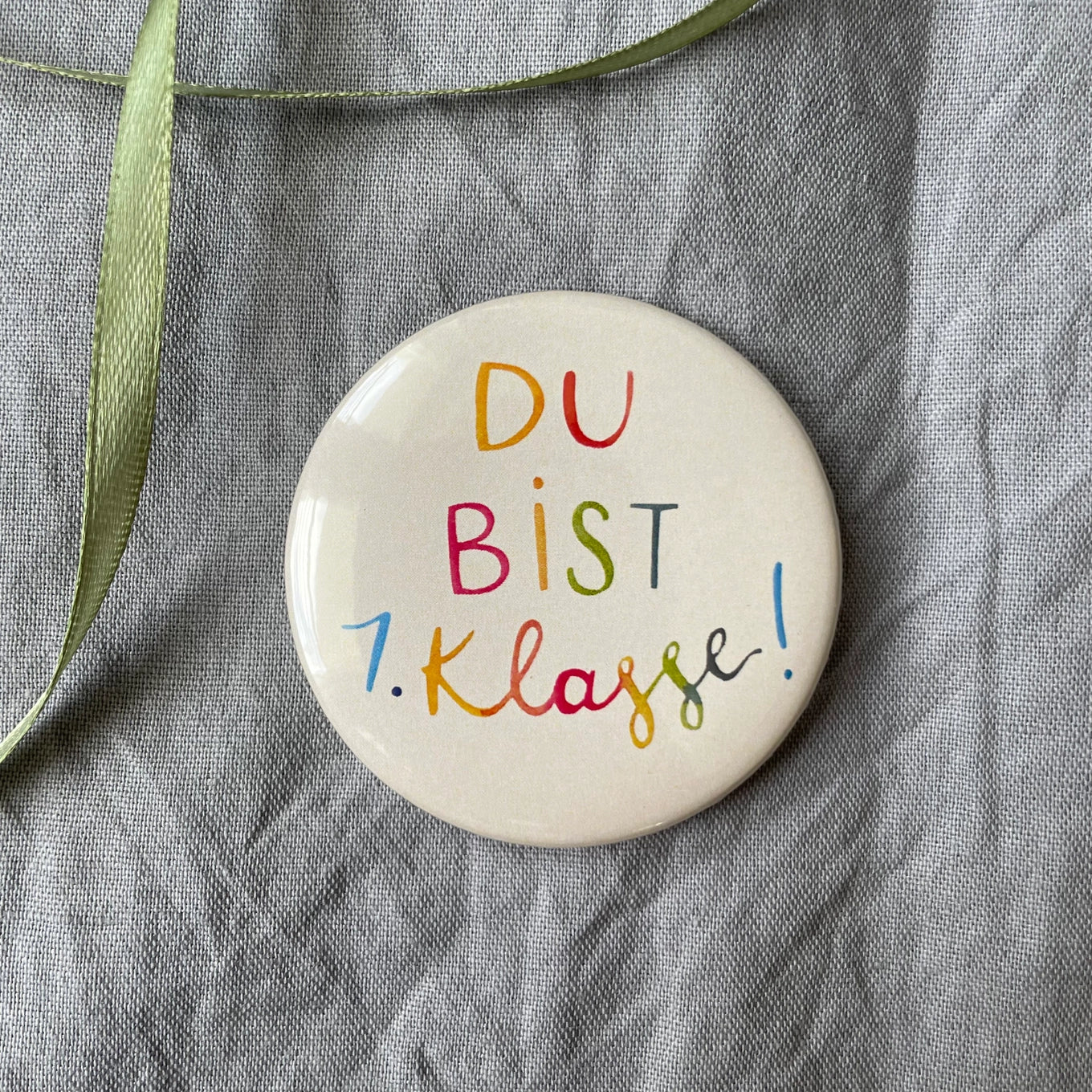 Hannahs Firlefanz – Button „Du bist 1. Klasse!“ zur Einschulung